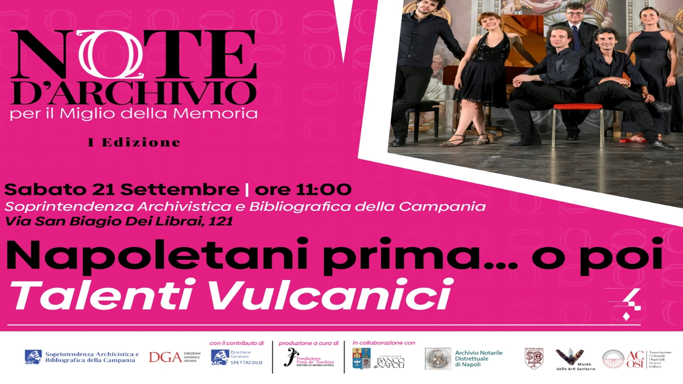 Rassegna Note d'Archivio per il Miglio della Memoria - I Edizione - Talenti Vulcanici in Napoletani prima… o poi